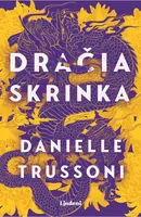 Dračia skrinka - Danielle Trussoni