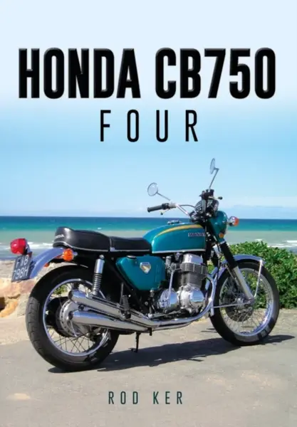 Honda CB750 Four - Rod Ker