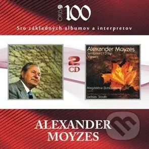 Alexander Moyzes: Sláčiková kvartetá / Symfónia (2CD)