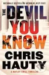A Devil You Know (A Thriller) - Chris Hauty