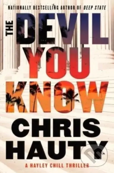 A Devil You Know (A Thriller) - Chris Hauty