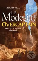 Overcaptain - L. E. Modesitt JR, L. E. Modesitt, Jr. - kniha z kategorie Fantasy