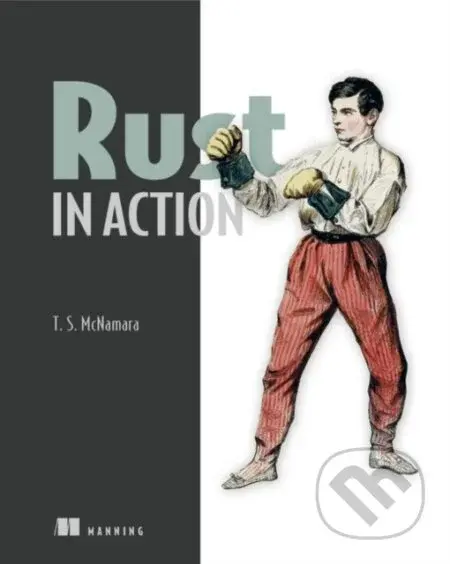 Rust in Action - Tim Mcnamara - kniha z kategorie Počítače a internet