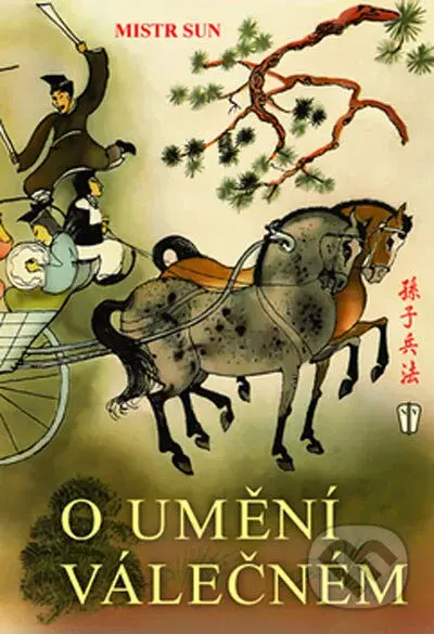 O umění válečném - Mistr Sun - kniha z kategorie Přírodní vědy a technika