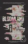 Bloomland - John Englehardt - kniha z kategorie Společenská beletrie