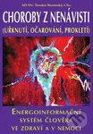 Choroby z nenávisti (Uřknutí, očarování, prokletí) - kniha z kategorie Parapsychologie