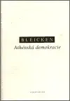 Athénská demokracie - Jochen Bleicken