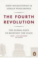 The Fourth Revolution - John Micklethwait, Adrian Wooldridge
