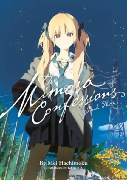 The Mimosa Confessions (Light Novel) Vol. 3 - Mei Hachimoku
