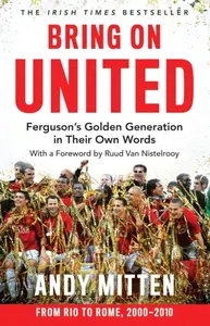 Bring on United - Andy Mitten