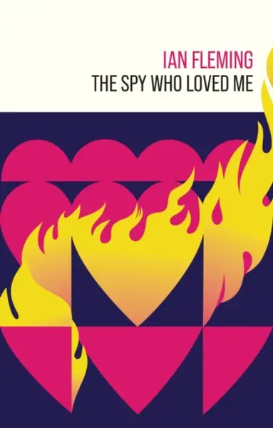The Spy Who Loved Me - Ian Fleming