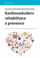 Kardiovaskulární rehabilitace a prevence - Filip Dosbaba, Ladislav Baťalík