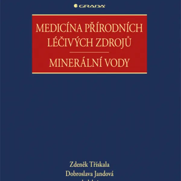 Medicína přírodních léčivých zdrojů - kolektiv autorů, Dobroslava Jandová, Zdeněk Třískala - e-kniha