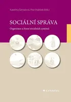 Sociální správa - Kateřina Šámalová, Petr Vojtíšek