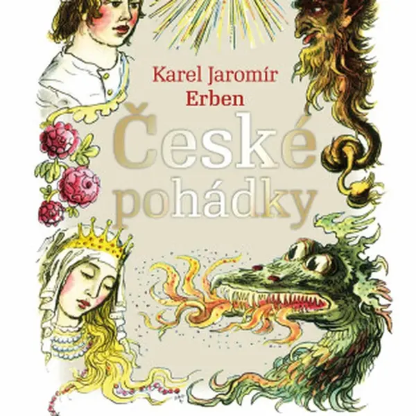 České pohádky K. J. Erbena - Karel Jaromír Erben