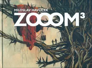 ZOOM 3 - Miloslav Havlíček