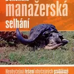 Dokonalá manažérská selhání - Pavel Vosoba