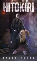 Hitokiri - Oskar Fuchs