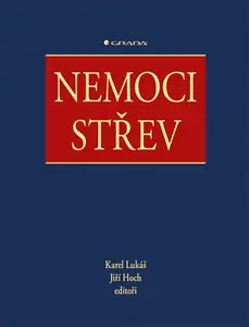 Nemoci střev - Karel Lukáš, Jiří Hoch