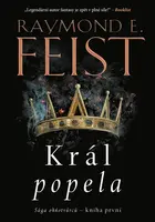 Král popela - Raymond Elias Feist
