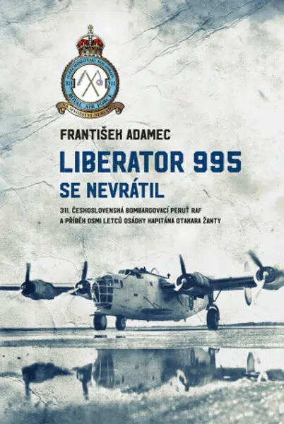 Liberator 995 se nevrátil - František Adamec - e-kniha