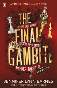The Final Gambit - Jennifer Lynn Barnesová