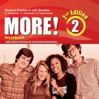 More! 2 2nd Edition Workbook with Cyber Homework and Online Resources - Herbert Puchta