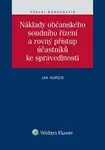 Náklady občanského soudního řízení a rovný přístup účastníků ke spravedlnosti - Jan Hurdík