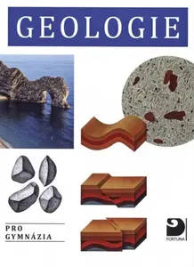 Geologie pro gymnázia - Marek Chvátal