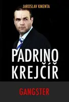 Padrino Krejčíř - Gangster - Jaroslav Kmenta