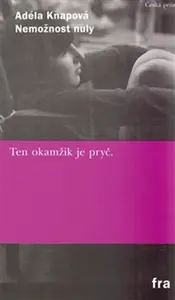 Nemožnost nuly - Adéla Knapová