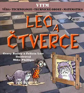 Leo a čtverce - Gerry Bailey, Mike Phillips, Felicia Law