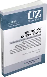 ÚZ č. 1600 - Obchodní korporace, Přeměny obchodních společností a družstev