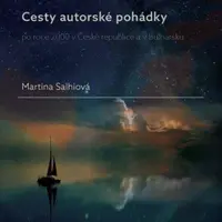 Cesty autorské pohádky - Salhiová Martina