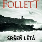 Sršeň létá v noci - Ken Follett