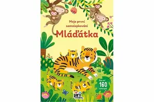 Moje první samolepkování Mláďátka