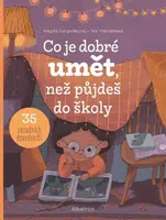 Co je dobré umět, než půjdeš do školy - Magda Garguláková