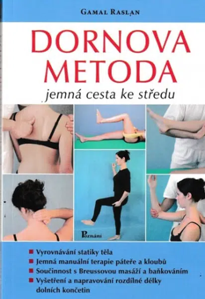 Dornova metoda jemná cesta ke středu - Gamal Raslan
