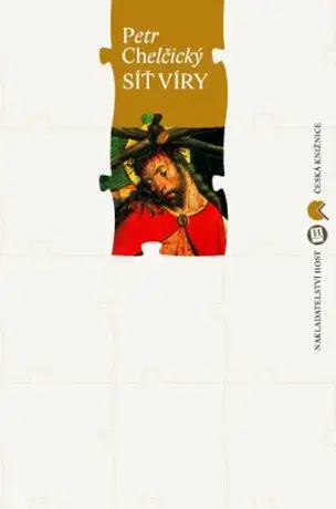 Síť víry - Petr Chelčický