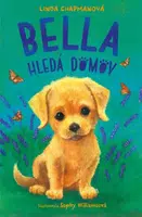 Bella hledá domov - Linda Chapmanová