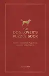 The Dog Lover's Puzzle Book - Kate May