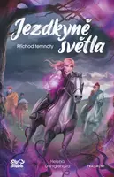 Jezdkyně světla - Příchod temnoty - Helena Dahlgrenová - e-kniha