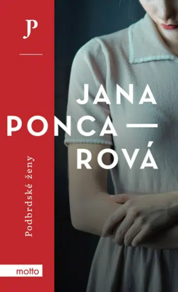 Podbrdské ženy - Jana Poncarová