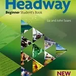 New Headway Beginner Student´s Book (3rd) - John Soars, Liz Soars