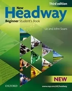 New Headway Beginner Student´s Book (3rd) - John Soars, Liz Soars
