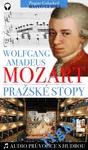 W. A. Mozart - Pražské stopy: Fascinující hudební výlet Prahou (light verze) - Lubor Matěj - e-kniha