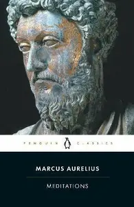 Meditations - Marcus Aurelius Antonius