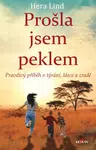 Prošla jsem peklem - Hera Lind