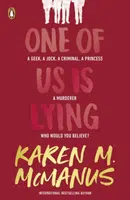 One of Us Is Lying - Karen McManus