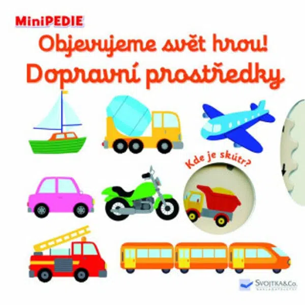 MiniPEDIE – Objevujeme svět hrou! Dopravní prostředky - Nathalie Choux